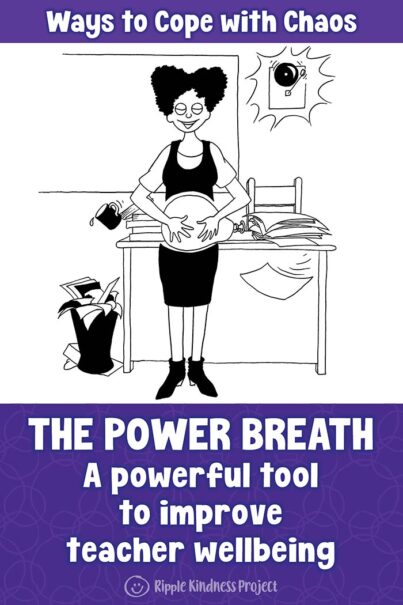 The Power Breath – An Essential Tool For Teachers