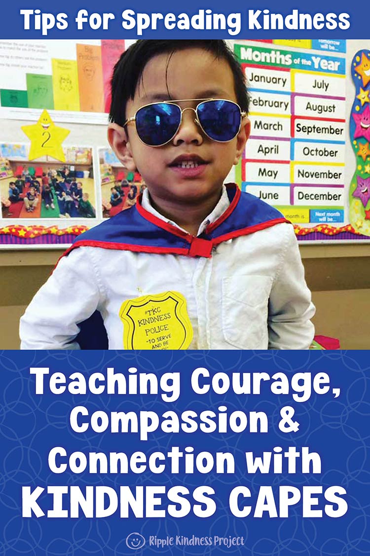A Boy With Sunglasses And A Cape With Caption Teaching Courage, Compassion And Connection With Kindness Capes