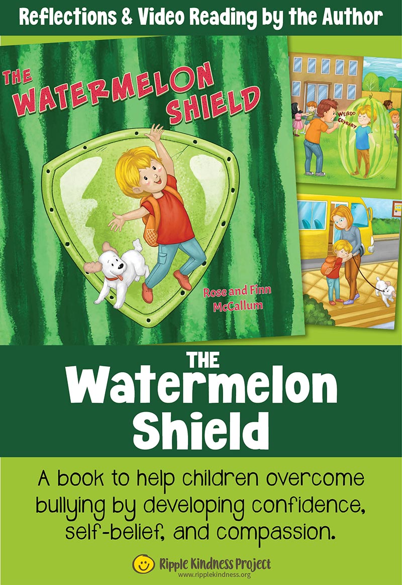The Watermelon Shield Picture Story Book For Children Who Need To Protect Themselves From Bullying.