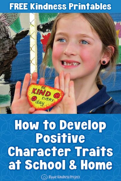 How To Develop Positive Character Traits At School And Home