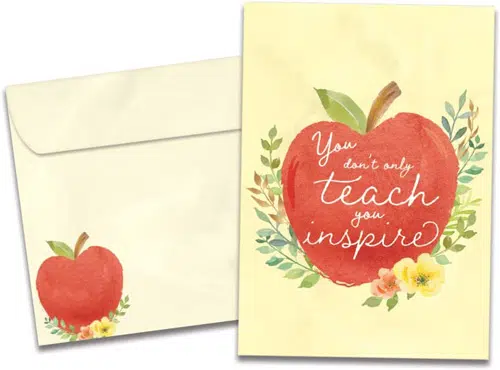You Don'T Just Teach You Inspire Card.