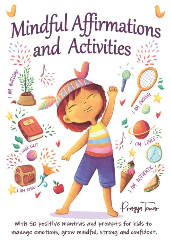 Mindful Affirmations And Activities For Kids