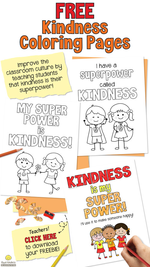 Free kindness coloring pages for teachers to download to help teach their elementary students that kindness is their superpower.