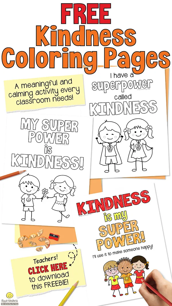Free kindness coloring pages for teachers to download to help teach their elementary students that kindness is their superpower.