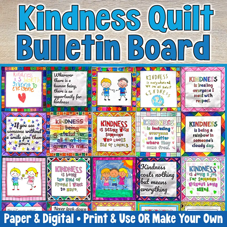 Everything You Need To Make A Gorgeous Kindness Quilt Bulletin Board For Elementary Classrooms With Positive Quotes To Encourage A Growth Mindset.
