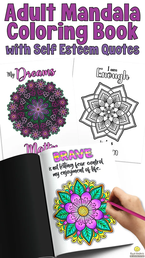 Mandala Patterns Coloring Pages with Self Esteem Quotes for Adults.