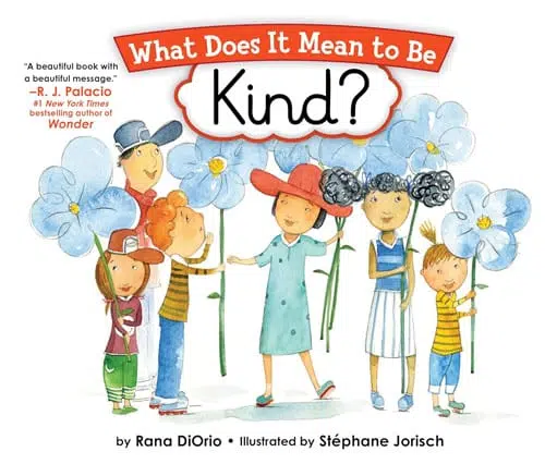 What Does It Mean To Be Kind? Book