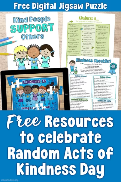 Free Printables And Jigsaw Puzzle For Elementary And Primary School Students To Celebrate Random Acts Of Kindness Day
