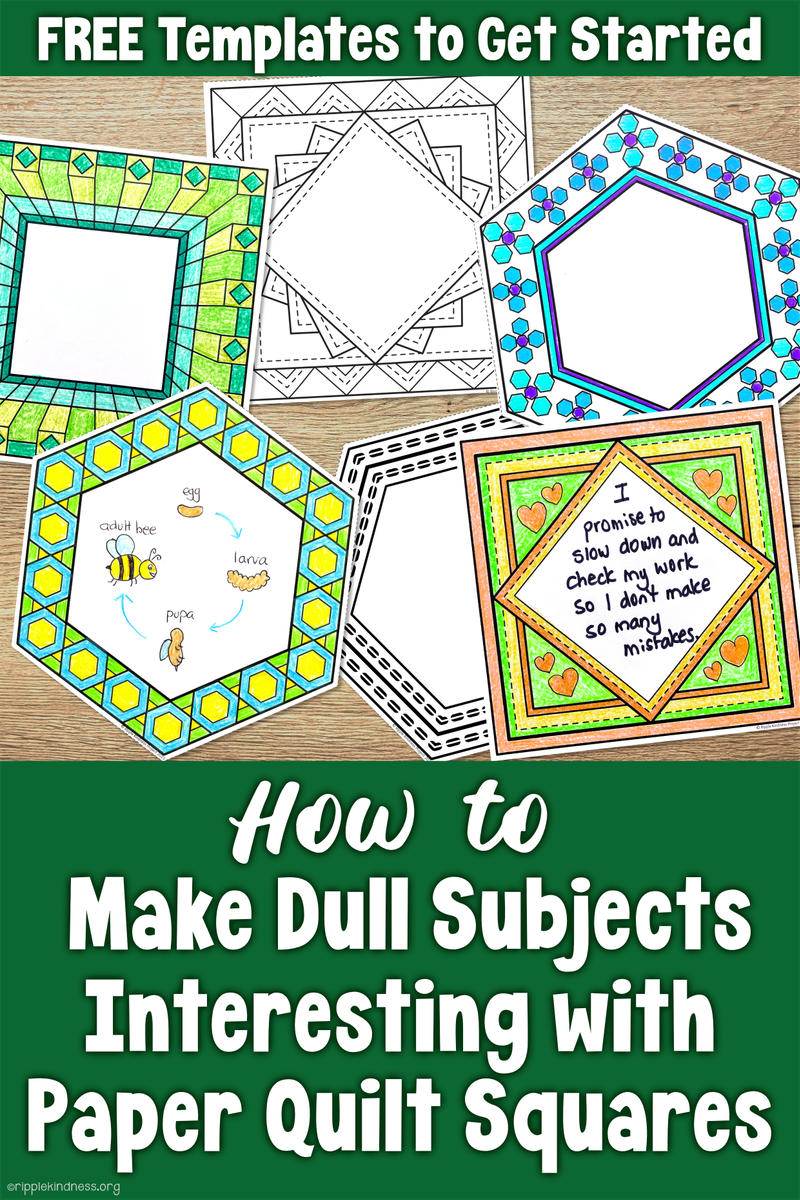Image Of Paper Templates For Students To Make A Stunning Quilt Bulletin Board. Text: Make A Beautiful Class Quilt - How To Use Paper Quilt Squares To Turn Dull Subjects Into Engaging Lessons