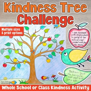 Resources and printables for a whole school kindness tree for elementary students.