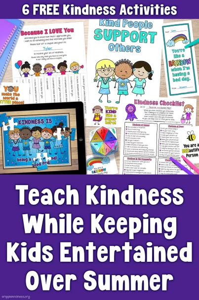 A Range Of Kindness Activities Scattered On A Table With Pencils And An Ipad. Text Indicated There Are 6 Free Summer Printables Included In A Post About Kindness Activities For Kids