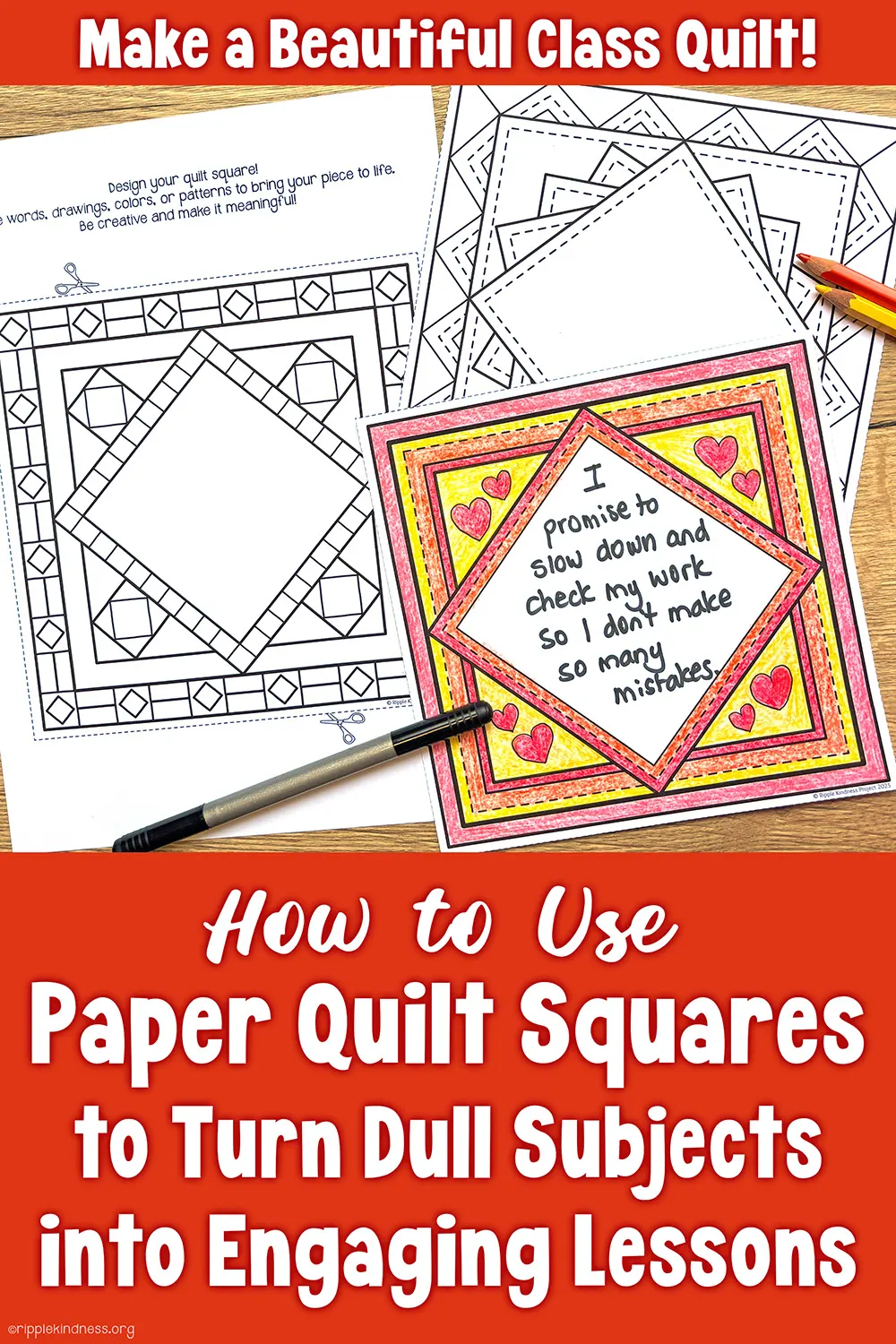 Image Of Paper Templates For Students To Make A Stunning Quilt Bulletin Board. Text: Make A Beautiful Class Quilt - How To Use Paper Quilt Squares To Turn Dull Subjects Into Engaging Lessons