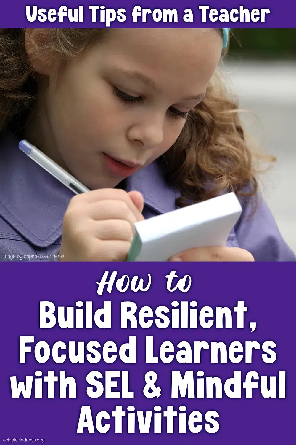 How To Build Resilient, Focused Learners With Sel And Mindful Activities