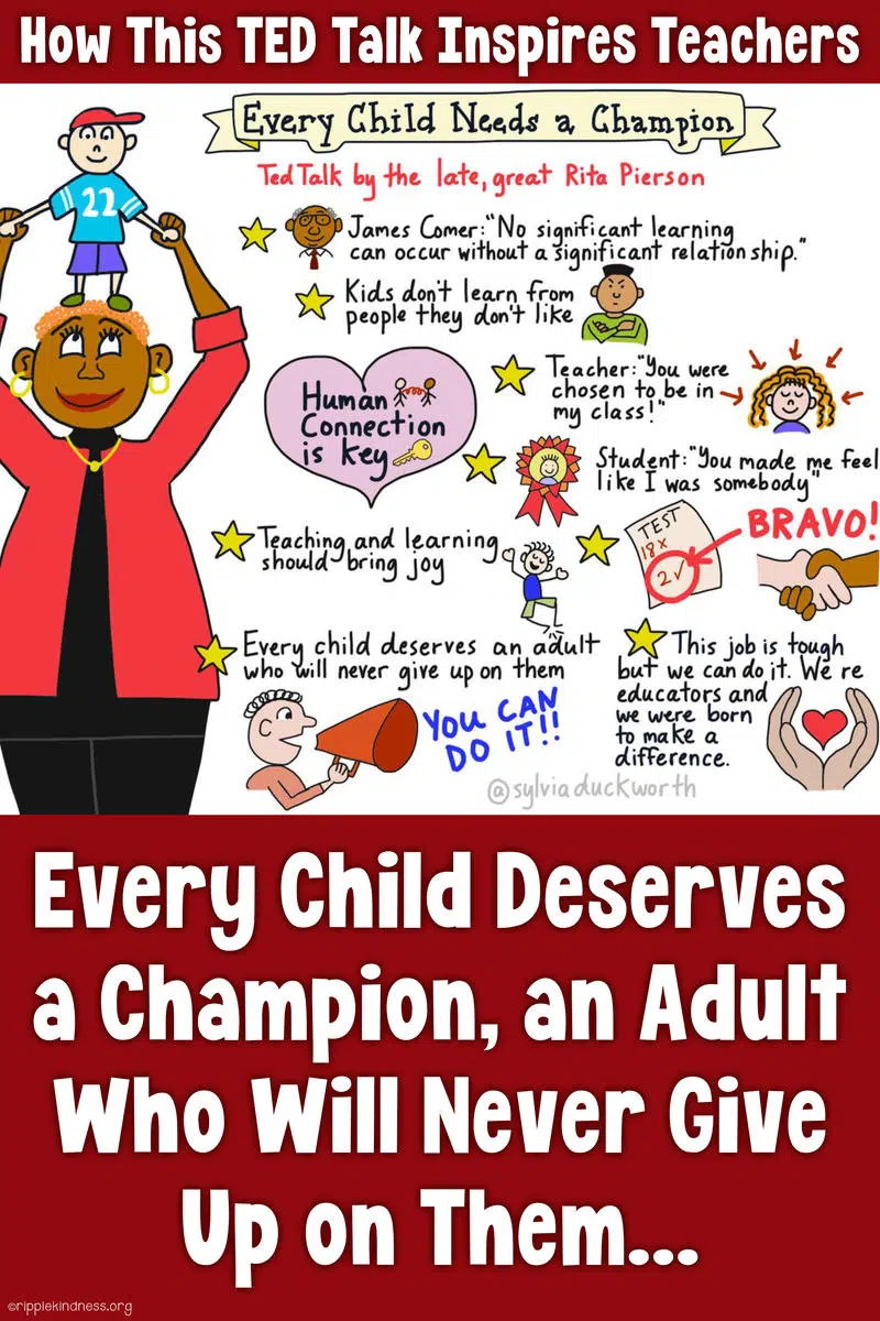 Every Child Deserves A Champion Every Child Deserves A Champion, An Adult Who Will Never Give Up On Them... A Ted Talk By Rita Pierson